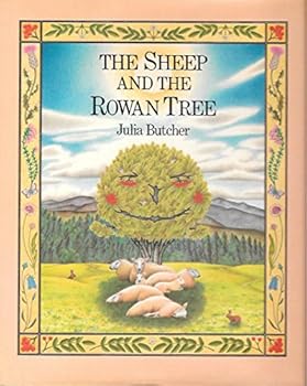 Hardcover The Sheep and the Rowan Tree Book