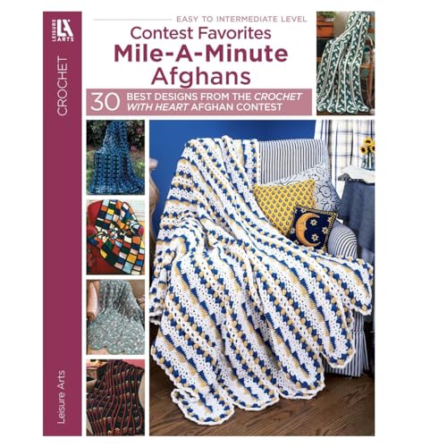 Leisure Arts Contest Favorites Mile-A-Minute...