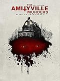 The Amityville Murders