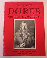 The Complete Woodcuts of Albrecht Durer B001P14ZI6 Book Cover
