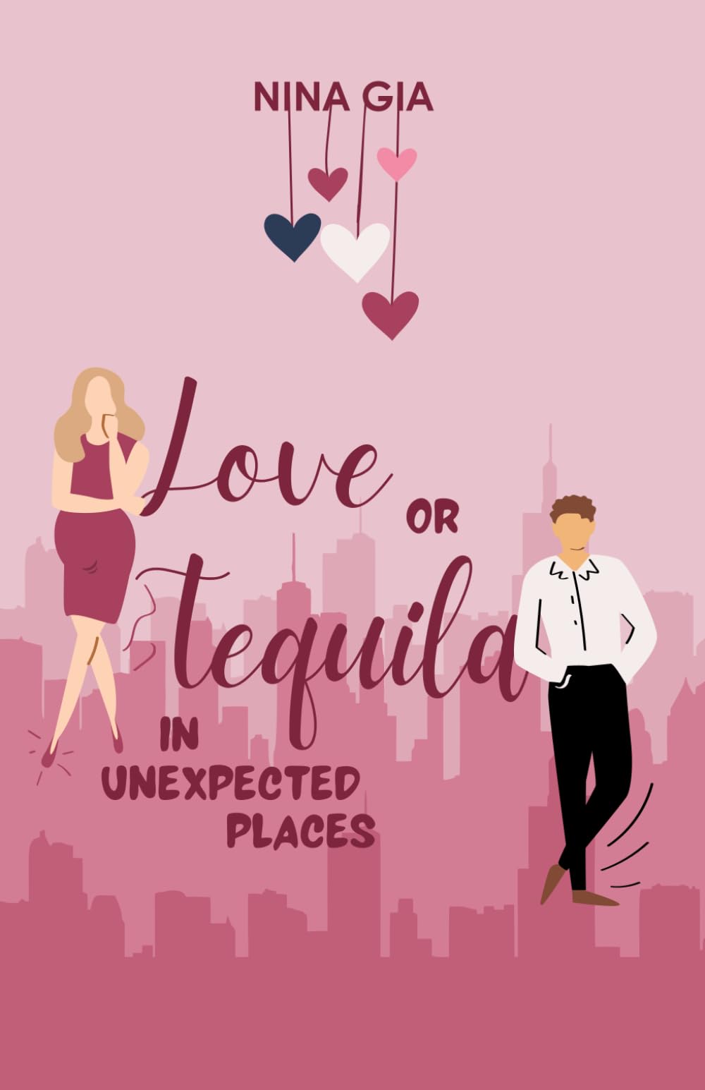 Love or Tequila in Unexpected Places: A Steamy, Rivals to Lovers, Accidental Pregnancy Rom-Com: 1 (Love or Alcohol Series)