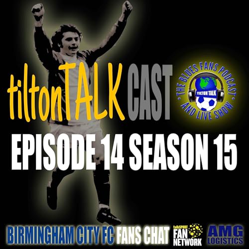 Couverture de Tilton TalkCast Episode 14 Season 15