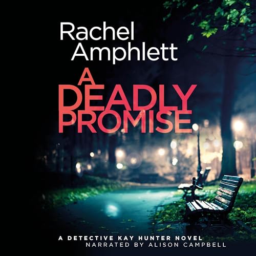 Detective Kay Hunter, Book 13