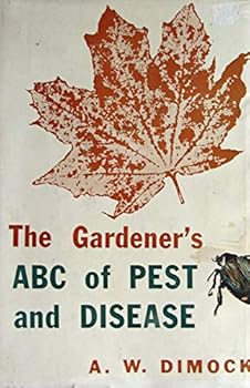 Hardcover The Gardener's ABC of Pest and Disease Book