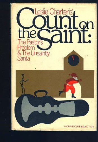 Leslie Charteris' Count on the Saint (His The S... 0385171919 Book Cover