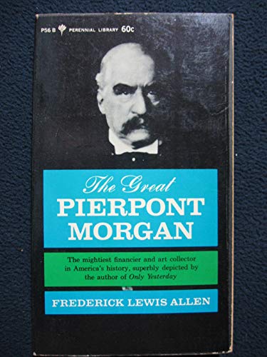 The Great Pierpont Morgan B000OD54GI Book Cover