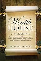 Wealth House 1498426735 Book Cover