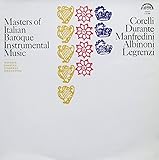 Masters of Italian Baroque Instrumental Music [Vinyl LP] [Schallplatte]