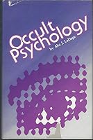 Occult Psychology: A Comparison of Jungian Psychology and the Modern Qabalah 0875424090 Book Cover