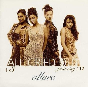 ALLURE (3) 112 - All Cried Out + 3 - Disque CD