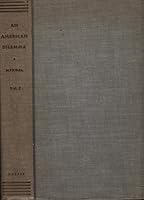 An American Dilemma: The Negro Problem and Modern Democracy - Volume 2 B002DS2KUA Book Cover