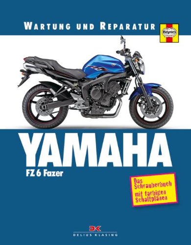 Yamaha FZ 6 Fazer Yamaha FZ 6 Fazer
