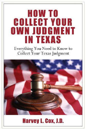 How to Collect Your Own Judgment in Texas