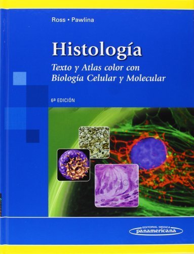 Histología (Spanish Edition) by Michael H. Ross (2015 02 05)