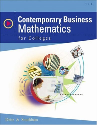 Contemporary Business Mathematics For Colleges: Deitz, James E., Southam, James L ...