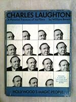 Charles Laughton: Hollywood's Magic People: A Pictorial Treasury of His Films B000J0VUVE Book Cover