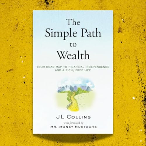 『The Simple Path to Wealth — J.L. Collins』のカバーアート
