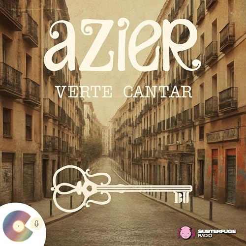 Verte Cantar - El podcast de Azier