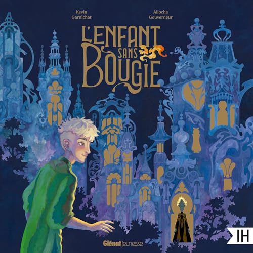 L'enfant sans bougie Audiolibro Por Kevin Garnichat, Aliocha Gouverneur - illustrateur arte de portada