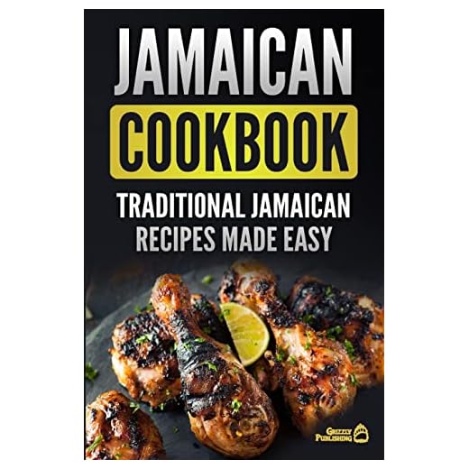 Jamaican Cookbook: Traditional Jamaican Recipes Made Easy