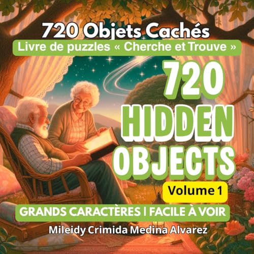720 Hidden Objects – Jeu de Recherche Visuelle: Entraînement mental pour adultes et seniors | Grandes illustrations faciles à voir pour une recherche...