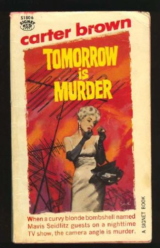 Tomorrow Is Murder 0451018060 Book Cover