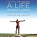 A Life Without Limits: A World Champion's Journey
