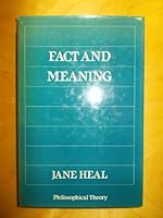 Fact and Meaning: Quine and Wittgenstein on Philosophy of Language (Philosophical Theory) 0631145915 Book Cover