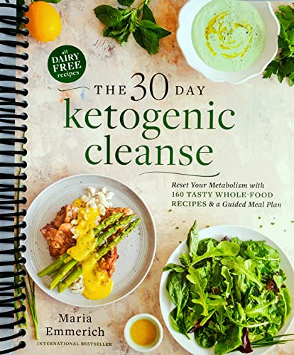 The 30-Day Ketogenic Cleanse: Reset Your Metabo... 1974801438 Book Cover