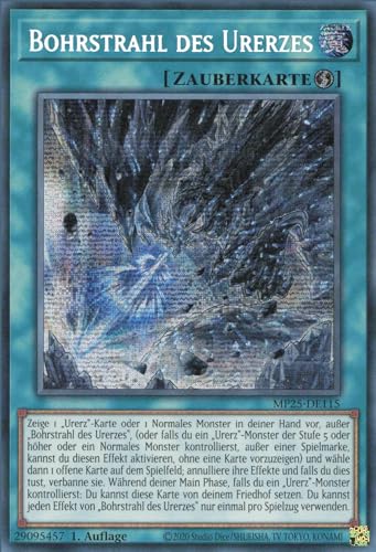 Bohrstrahl des Urerzes MP25-DE115 Secret Rare Deutsch Boosterfrisch 1. Auflage - 2025 Mega-Pack Tin - mit ReCollectibles-Versandschutz - für Yu-Gi-Oh!