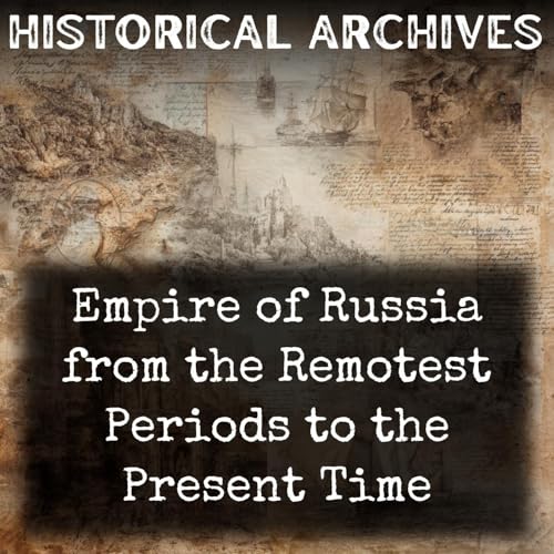『Empire of Russia from the Remotest Periods to the Present Time』のカバーアート