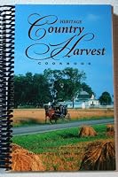 Heritage Country Harvest Cookbook 189005044X Book Cover