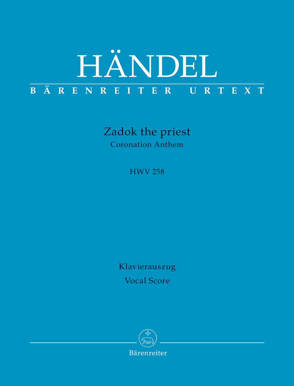 Zadok the Priest HWV 258 Coronation Anthem (Vocal Score)