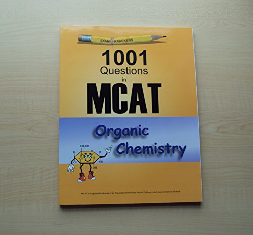 Examkrackers 1001 Questions in Organic Chemistry