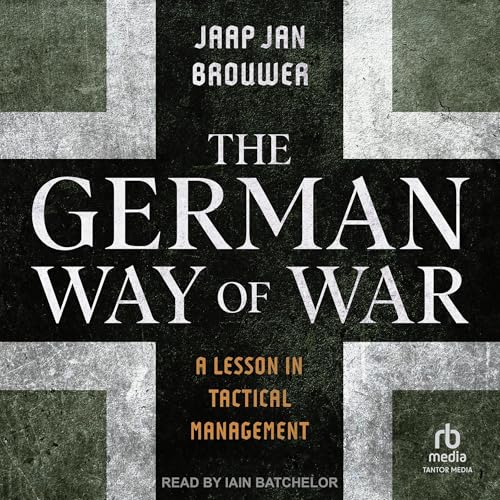 The German Way of War by Jaap Jan Brouwer episode artwork