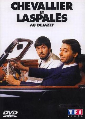 Chevallier et Laspalès : Au Dejazet [DVD]
