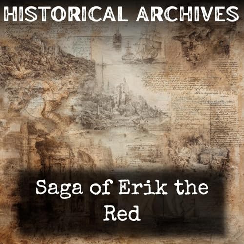 Saga of Erik the Red Podcast Por Unknown arte de portada