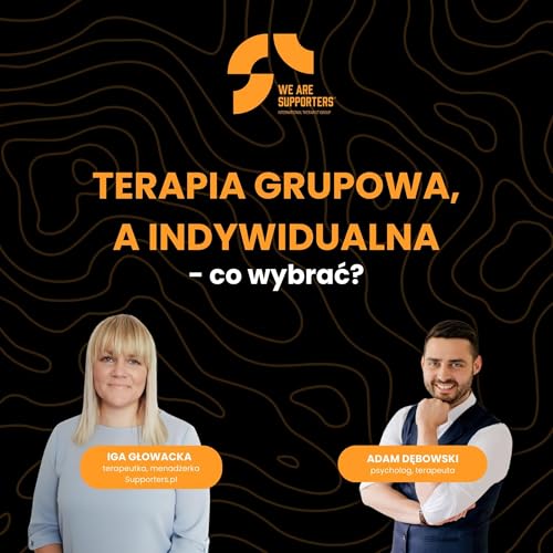 Terapia grupowa, a indywidualna - co wybrać?