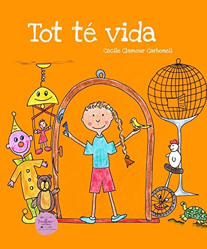 Tot té vida (contes per a somniar, Band 3)