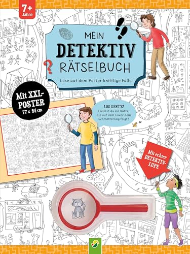Mein Detektiv Rätselbuch: Spannende Rätselkrimis mit echter Lupe auf XXL-Poster lösen ab 7 Jahren