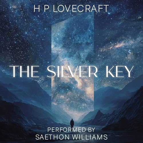 The Silver Key Audiolivro Por H. P. Lovecraft capa
