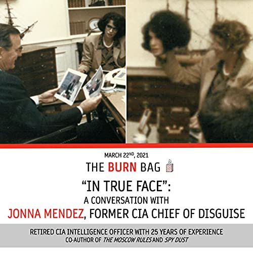 "In True Face" A Conversation with Jonna Mendez, former CIA Chief of