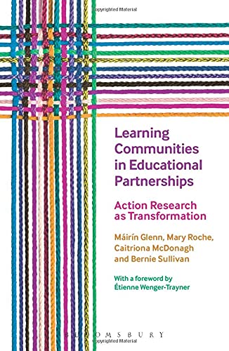 Learning Communities in Educational Partnerships: Action Research as Transformation