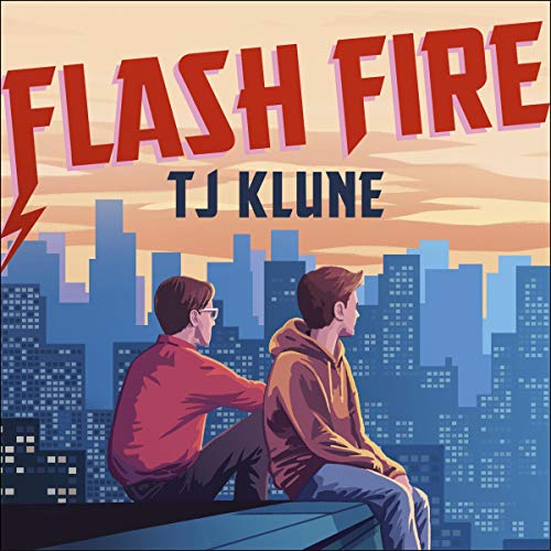 Flash Fire by T J Klune episode artwork