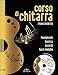 Corso di chitarra. Ediz. a spirale. Con CD Audio