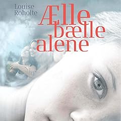 Page de couverture de Ælle bælle alene