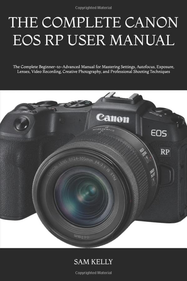 Manuel Canon EOS RP pour apprendre la photo et réussir toutes vos expositions