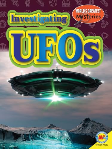 Investigating Ufos (World’s Greatest Mysteries)