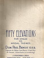 Fifty Elevations for Organ on modal Themes B0000CT2Y7 Book Cover