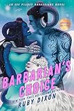 Barbarian's Choice (Ice Planet Barbarians)